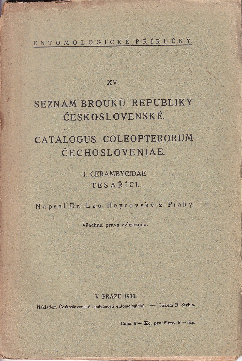 Seznam brouků Republiky československé = Catalogus coleopterorum Čechosloveniae. 1, Cerembycidae = Tesaříci