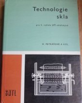 Technologie skla pro 3. ročník středních průmyslových škol sklářských