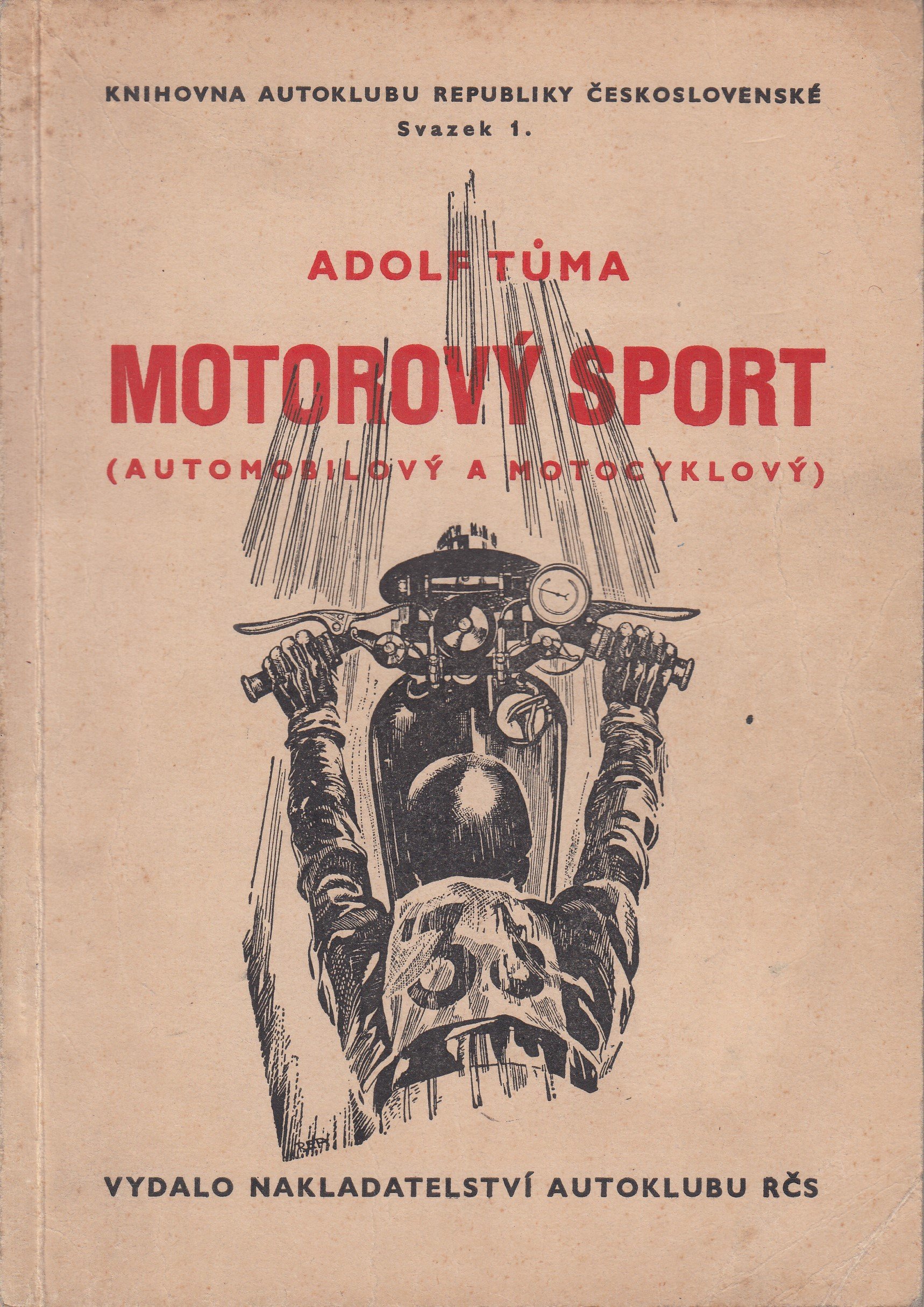 Motorový sport : (Automobilový a motocyklový)