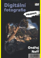 Digitální fotografie polopatě