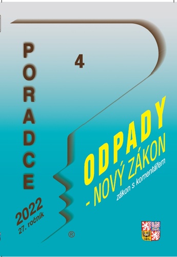 Poradce 4/2022 – Zákon o odpadech s komentářem