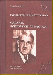 Galerie světových pedagogů III.  Dvacáté století