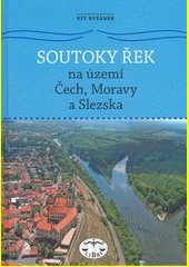 Soutoky řek na území Čech, Moravy a Slezska