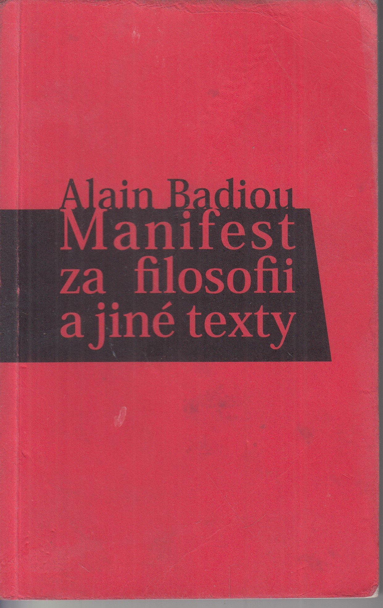 Manifest za filosofii a jiné texty