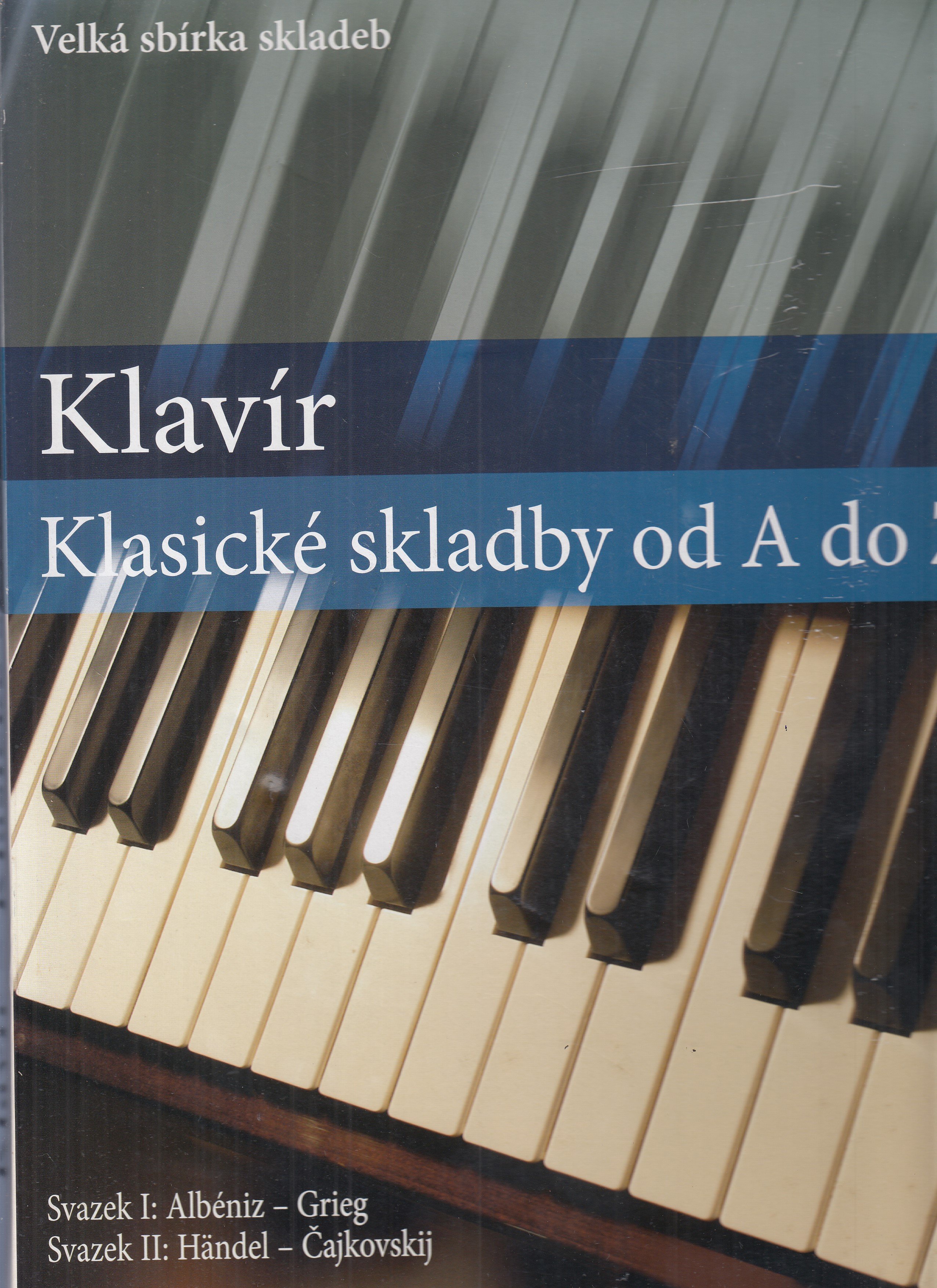 Klavír - Klasické skladby od A do Z - dva svazky