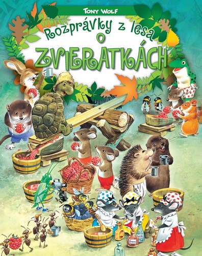 Rozprávky z lesa – o zvieratkách