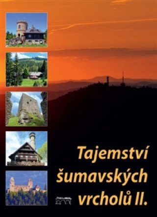 Tajemství brdských vrcholů  II.