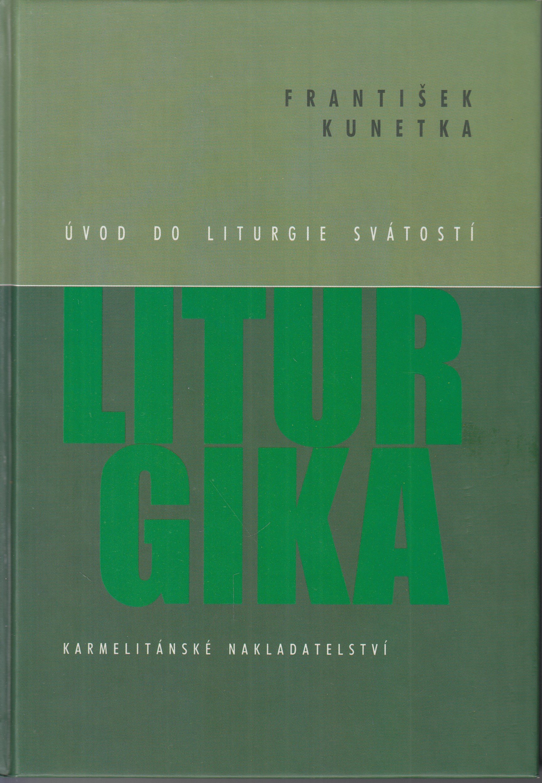 Úvod do liturgie svátostí