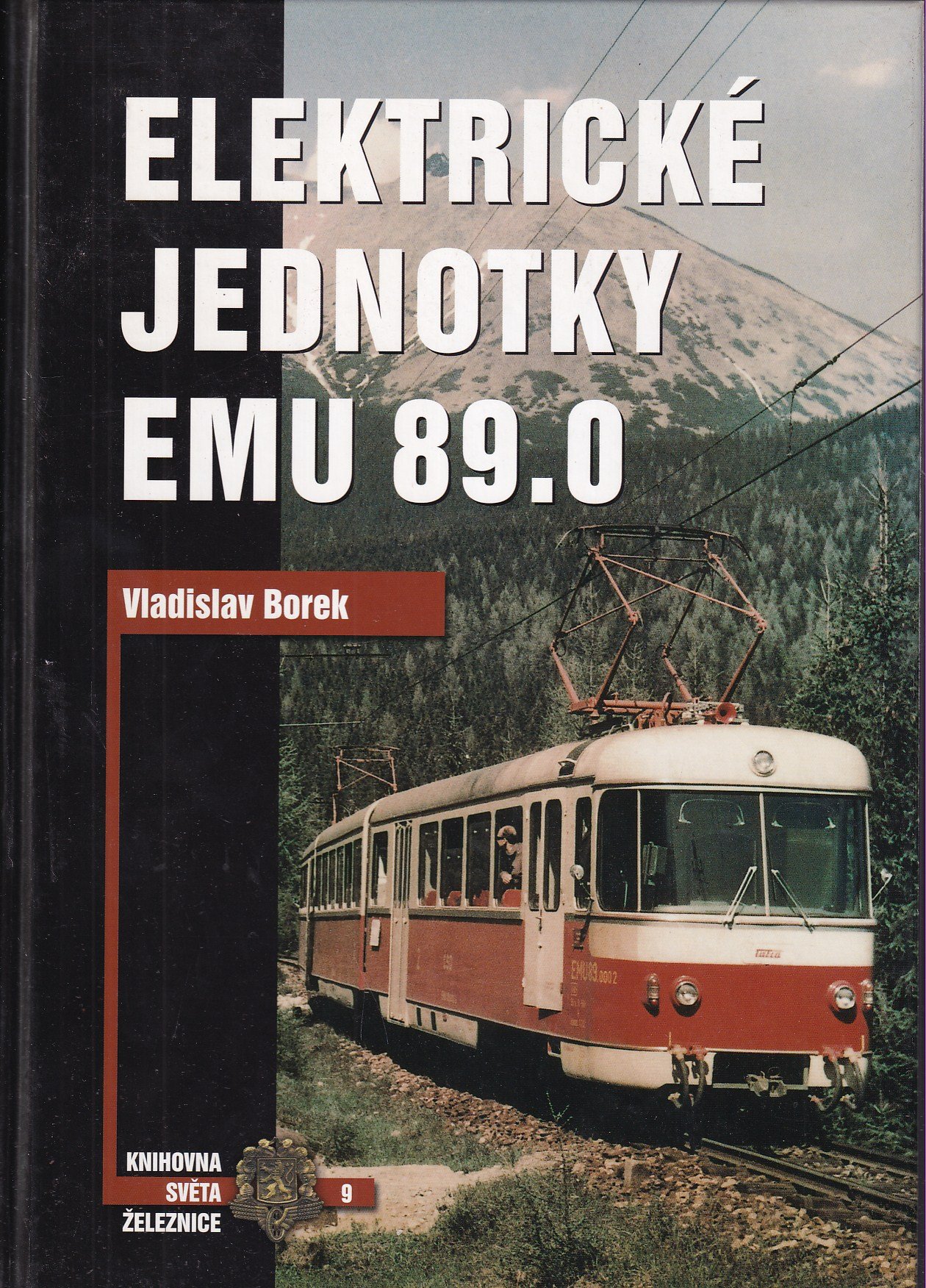 Elektrické jednotky EMU 89.0 : Tatry v Tatrách 2