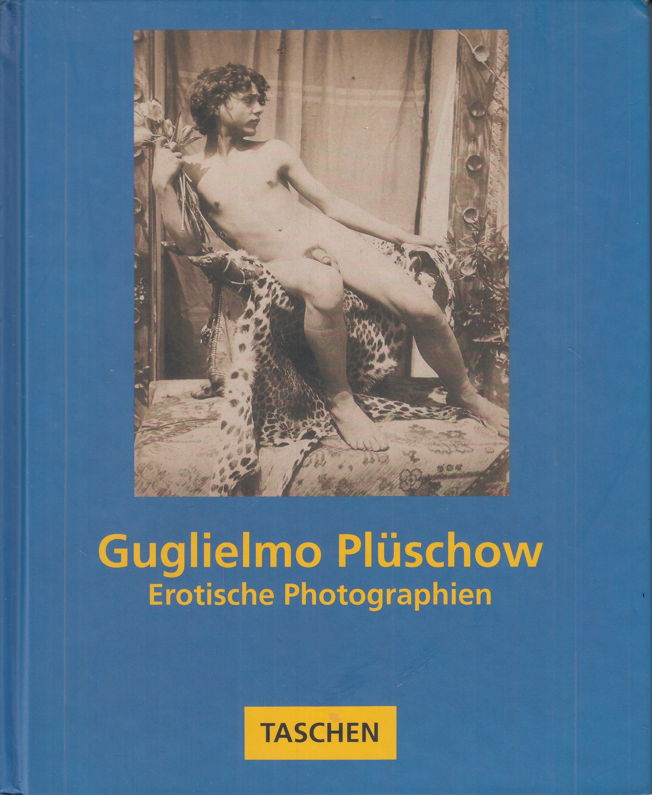 Guglielmo Pluschow: Erotische Photographien