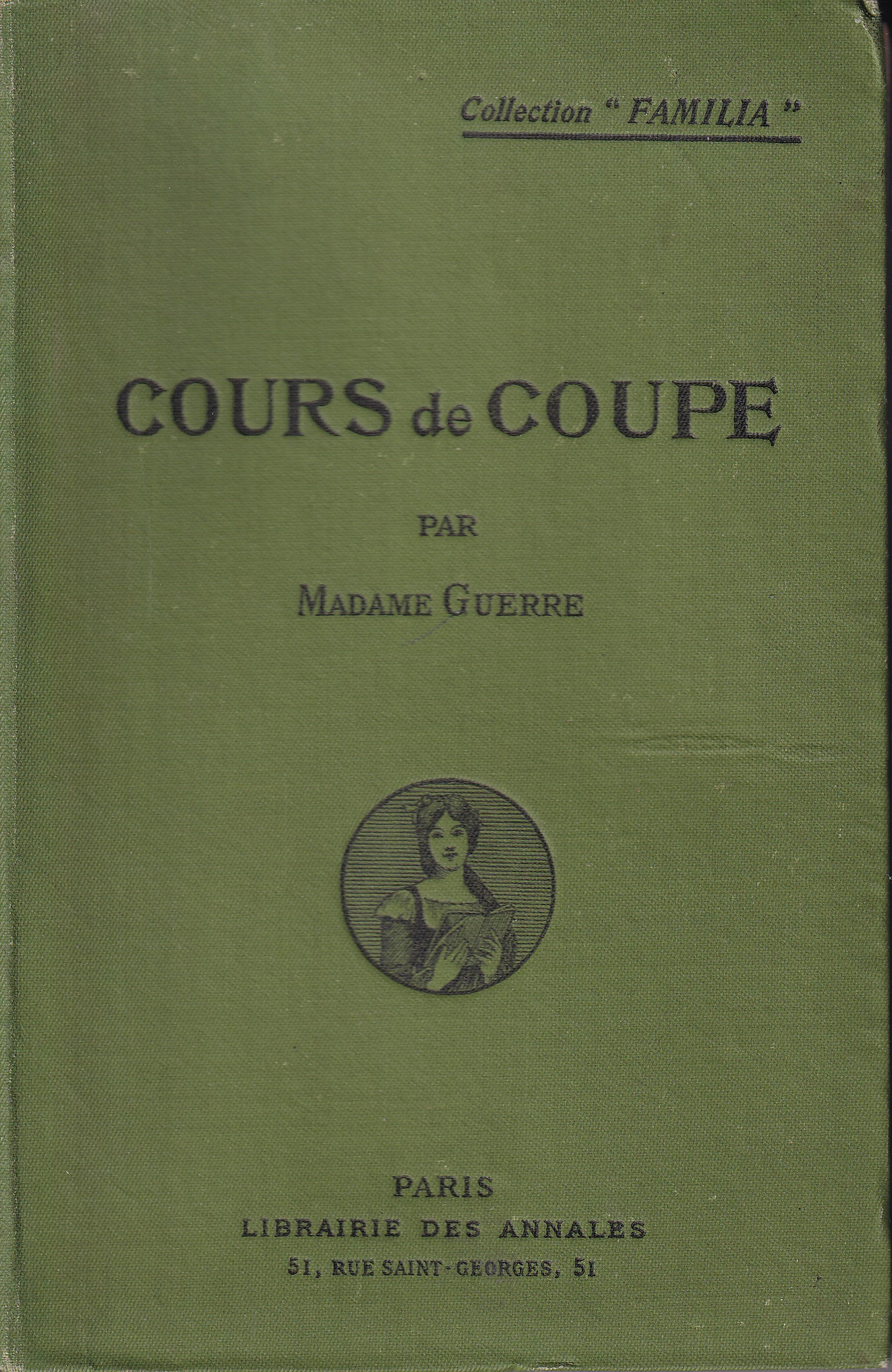 ‎Cours de coupe de Madame Guerre‎  Kurz střihů Madame Guerre