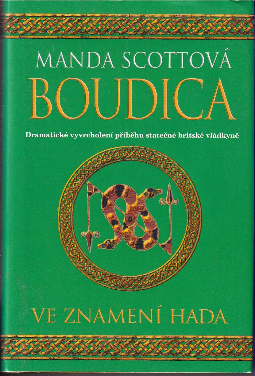 Boudica. Ve znamení hada