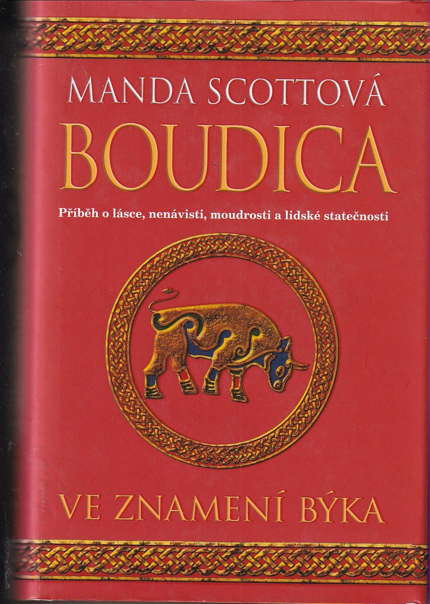 Boudica. Ve znamení býka