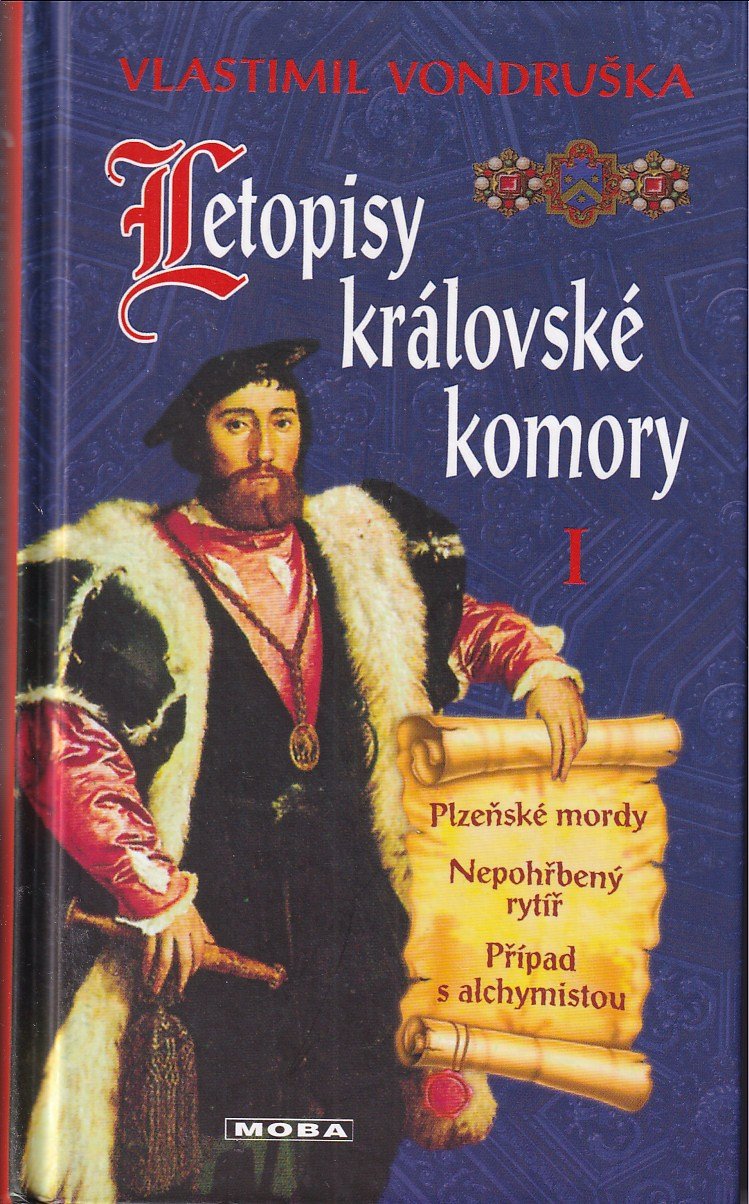 Plzeňské mordy ; Nepohřbený rytíř ; Případ s alchymistou