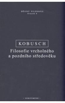 Filosofie vrcholného a pozdního středověku