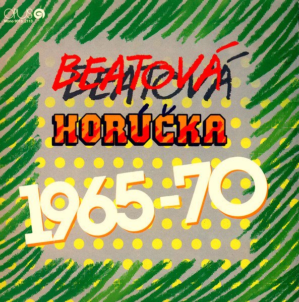 Beatová Horúčka 1965-70