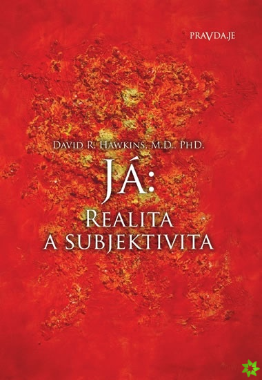 Já: Realita a subjektivita