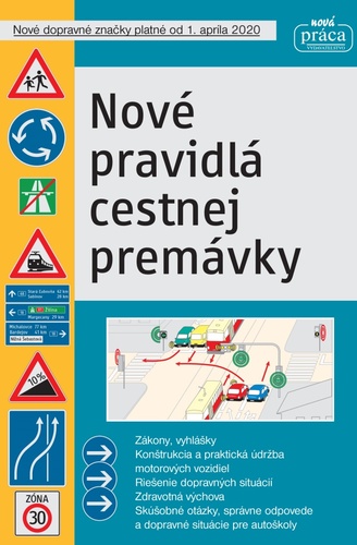 Nové pravidlá cestnej premávky