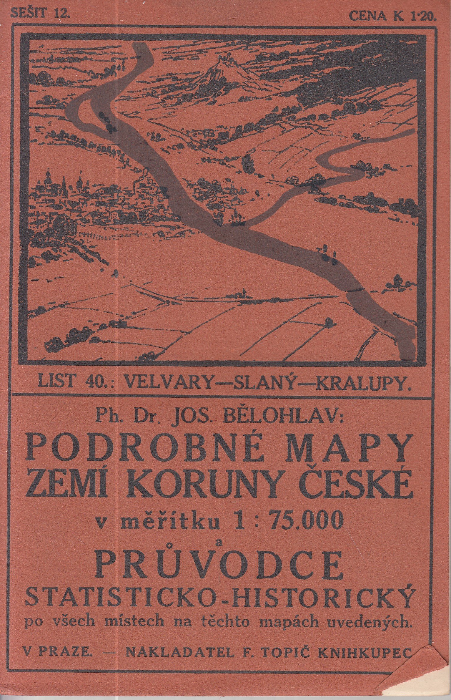 Podrobné mapy zemí koruny České v měřítku 1:75.000 a průvodce statisticko-historický po všech místech na těchto mapách uvedených