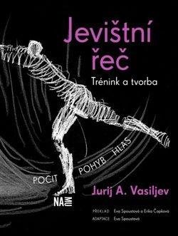 Jevištní řeč. Trénink a tvorba