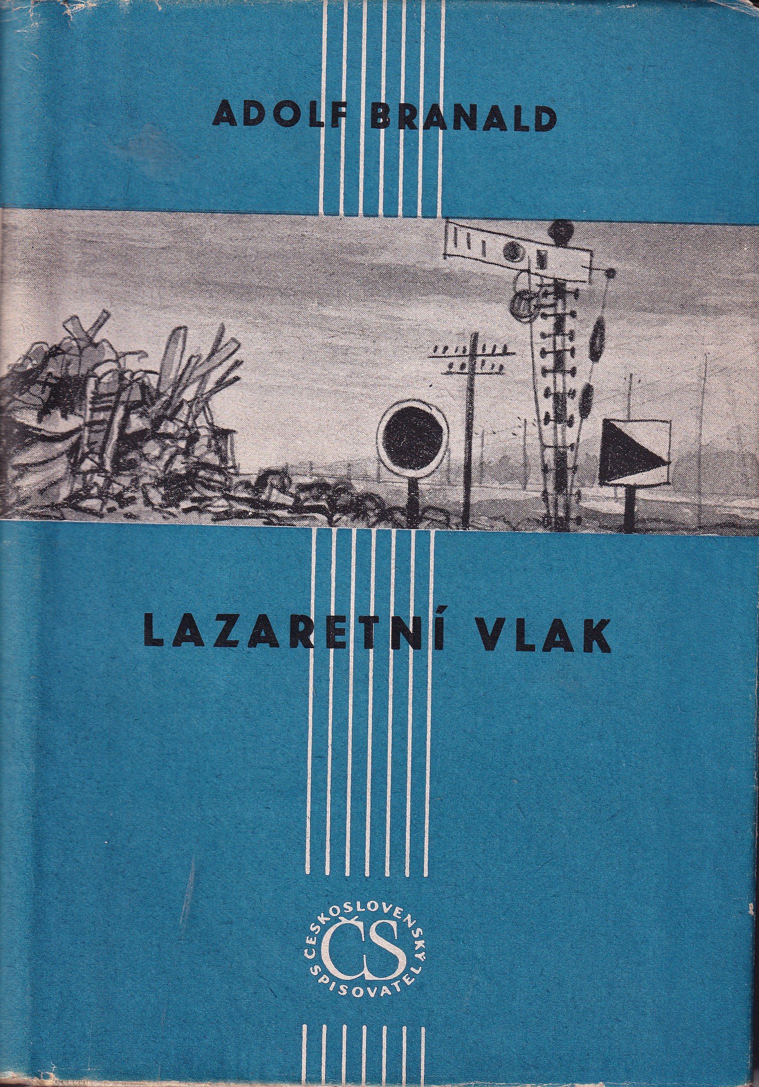 Lazaretní vlak - věnování a podpis Adolf Branald