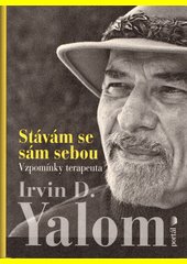 Stávám se sám sebou : vzpomínky terapeuta