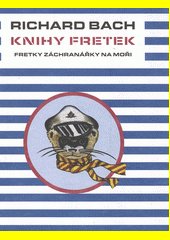 Knihy fretek -  Fretky záchranářky na moři