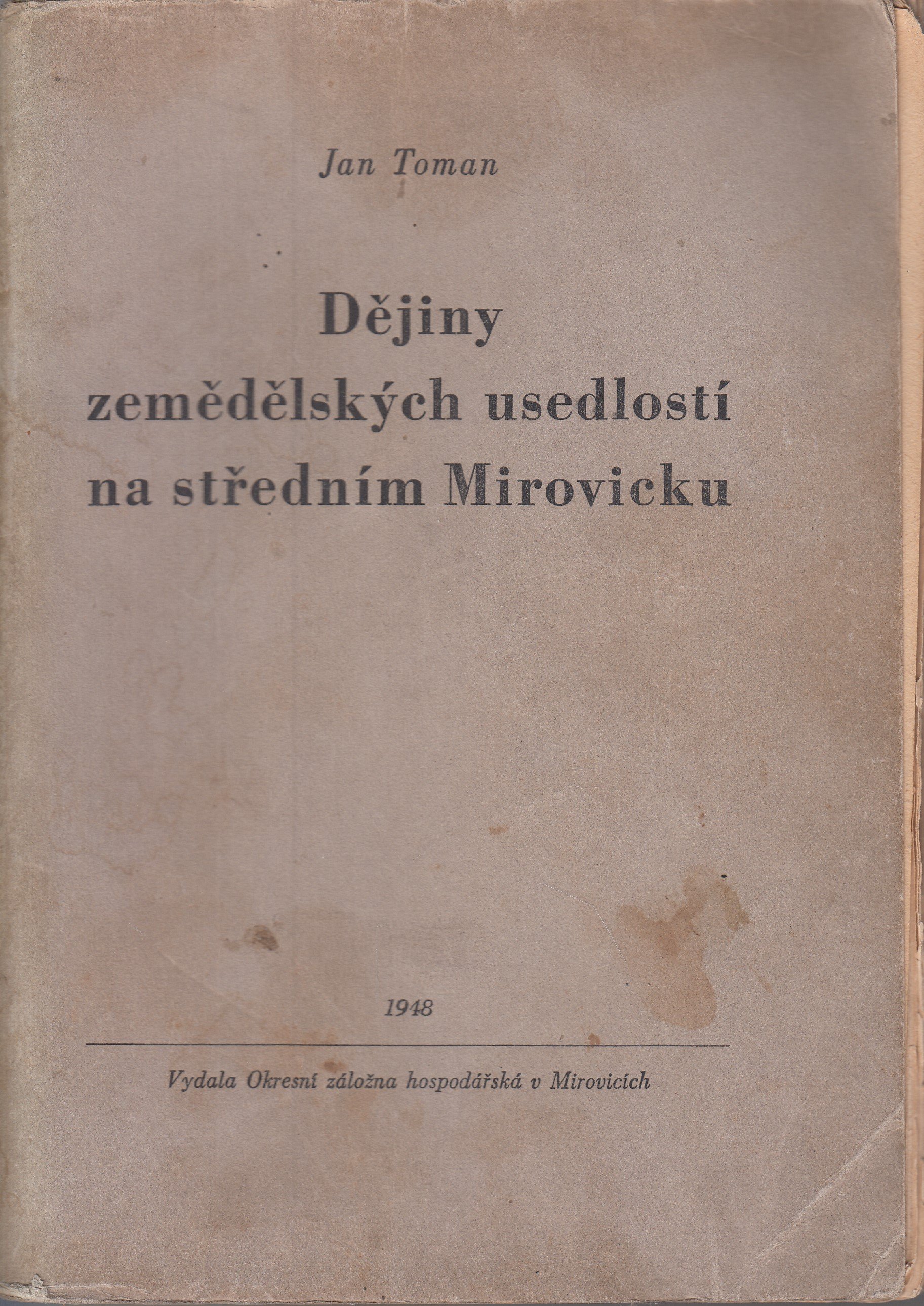 Dějiny zemědělských usedlostí na středním Mirovicku