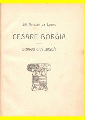 Cesare Borgia : dramatická báseň