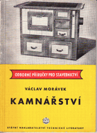 Kamnářství : určeno kamnářům, kamnářským učňům a kominíkům