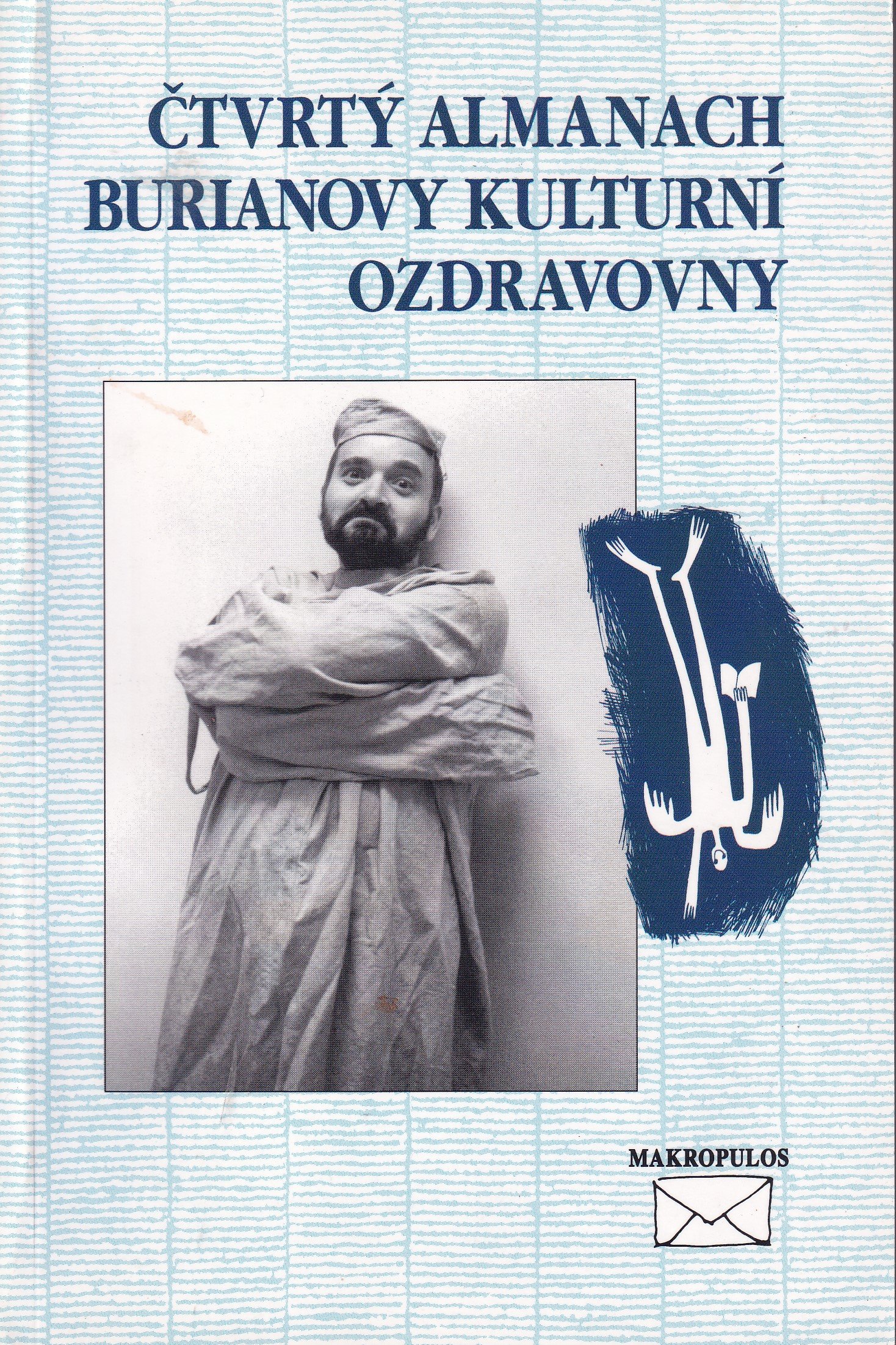 Čtvrtý almanach Burianovy kulturní ozdravovny - podpis