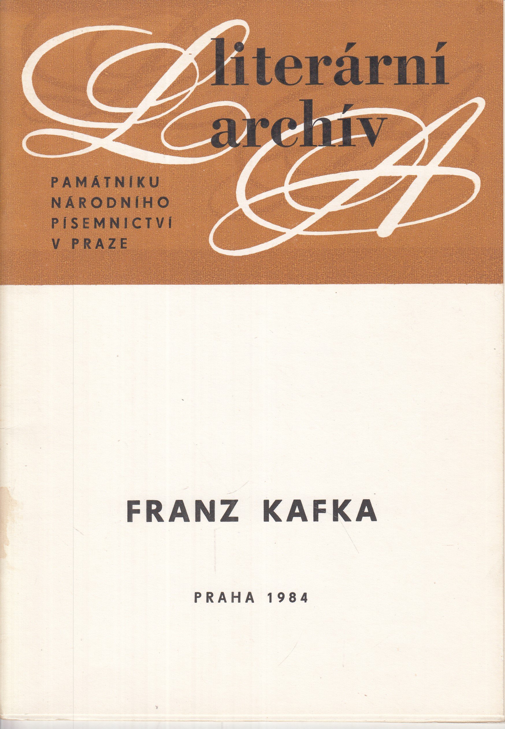 Literární archív : Franz Kafka (Písemná pozůstalost)