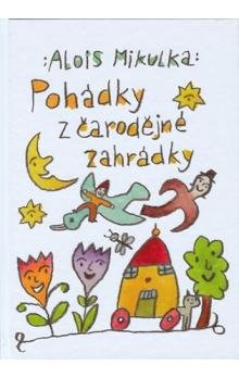 Pohádky z čarodějné zahrádky