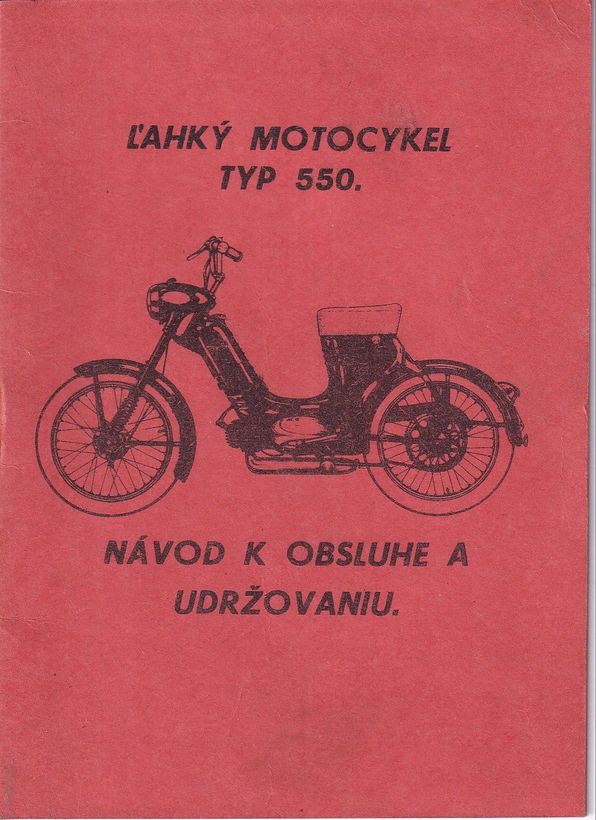 L'ahký motocykel typ 550. Návod k obsluhe a udržovaniu.