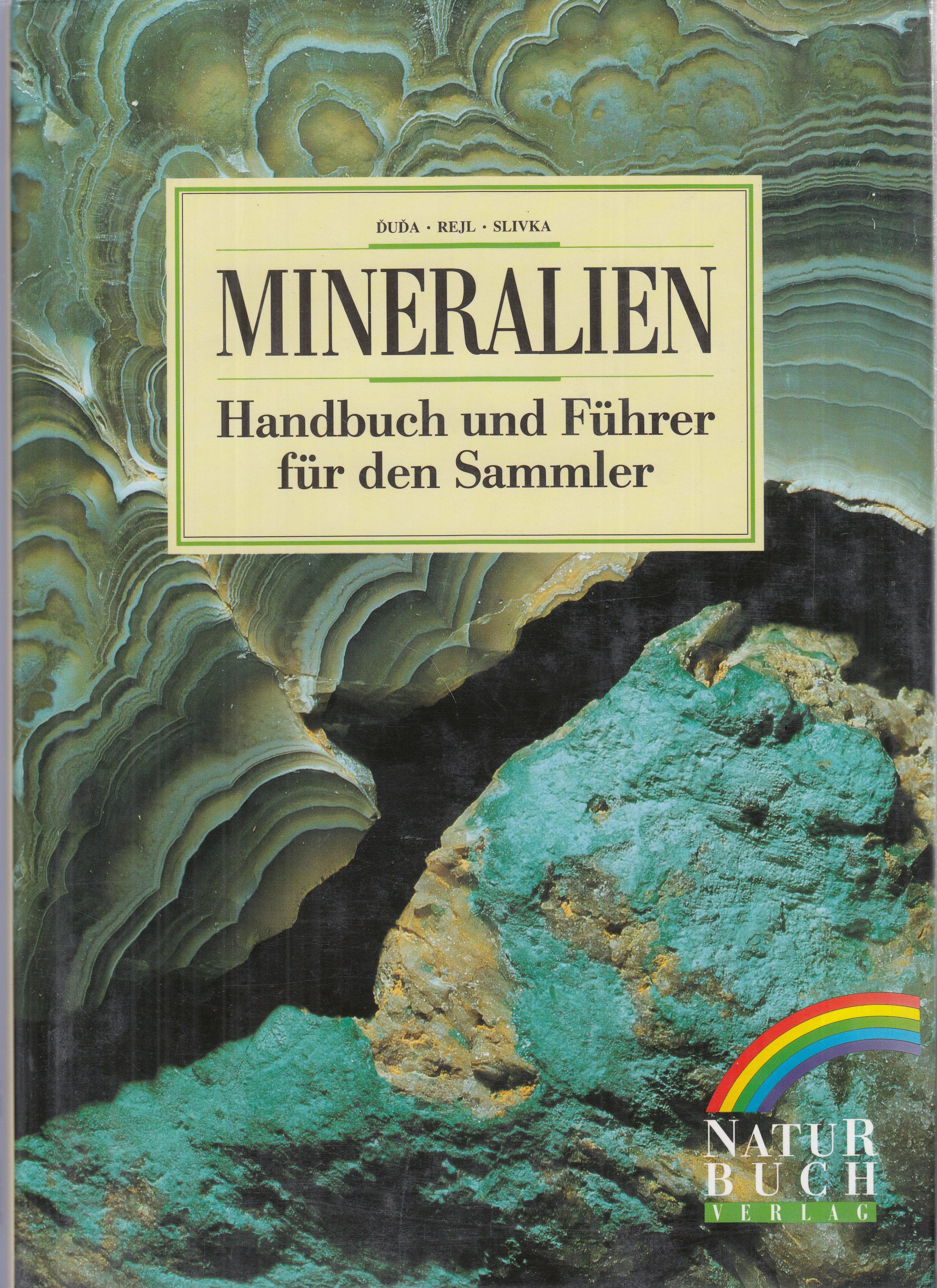 Mineralien : Handbuch und Führer für den Sammler