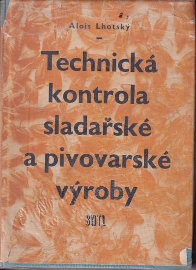 Technická kontrola sladařské a pivovarské výroby