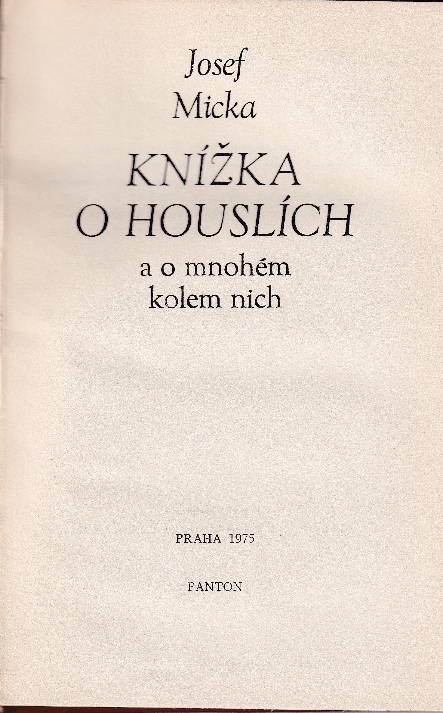 Knížka o houslích a o mnohém kolem nich