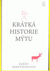 Krátká historie mýtu