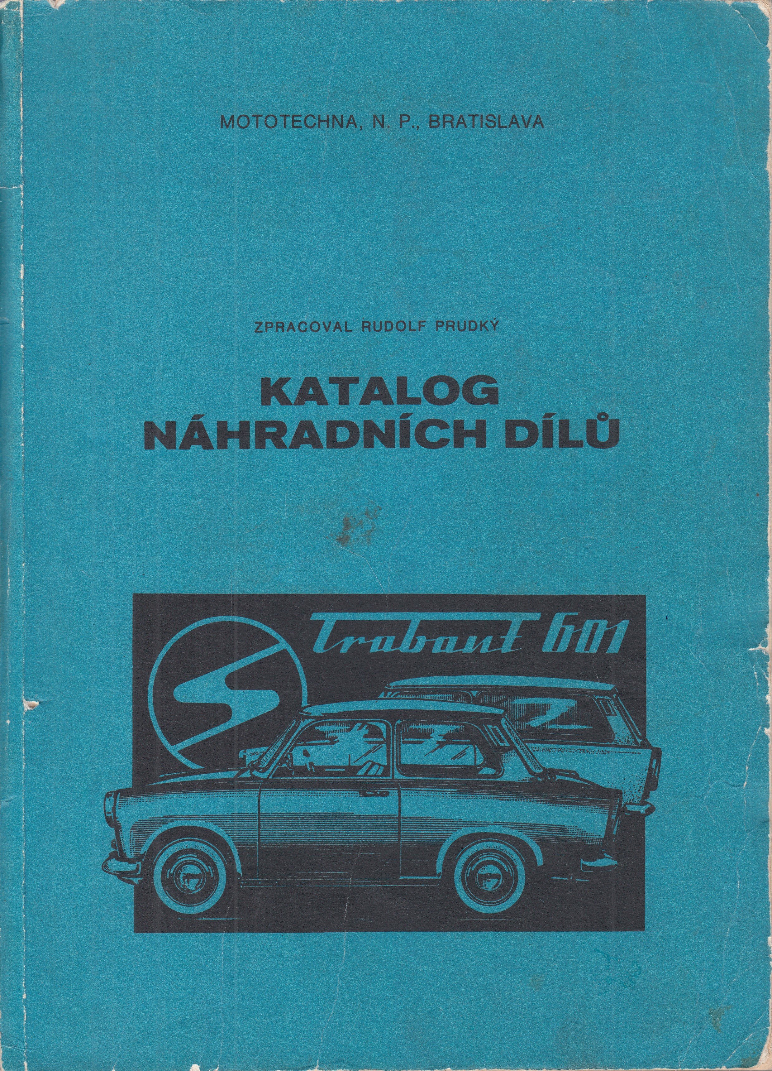 Katalog náhradních dílů Trabant 601