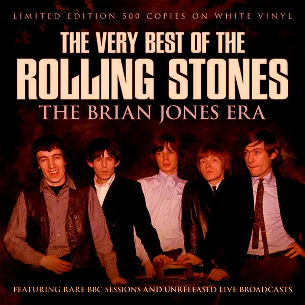 The Very Best Of The Rolling Stones The Brian Jones Era