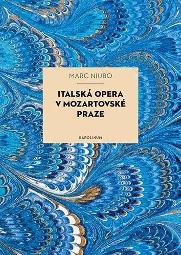 Italská opera v mozartovské Praze