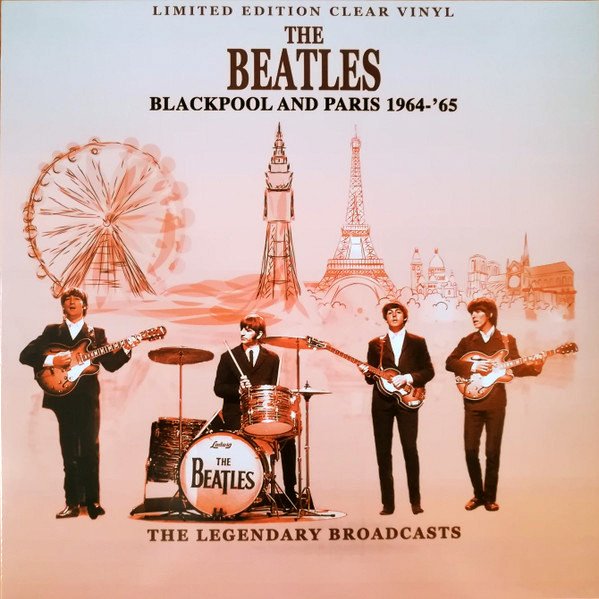 Blackpool And Paris 1964-'65 - The Legendary Broadcasts