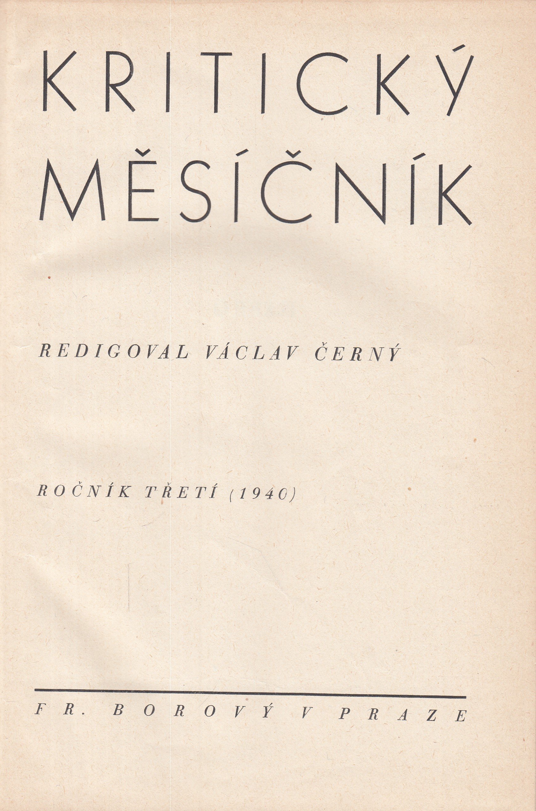 Kritický měsíčník : ročník třetí (1940)