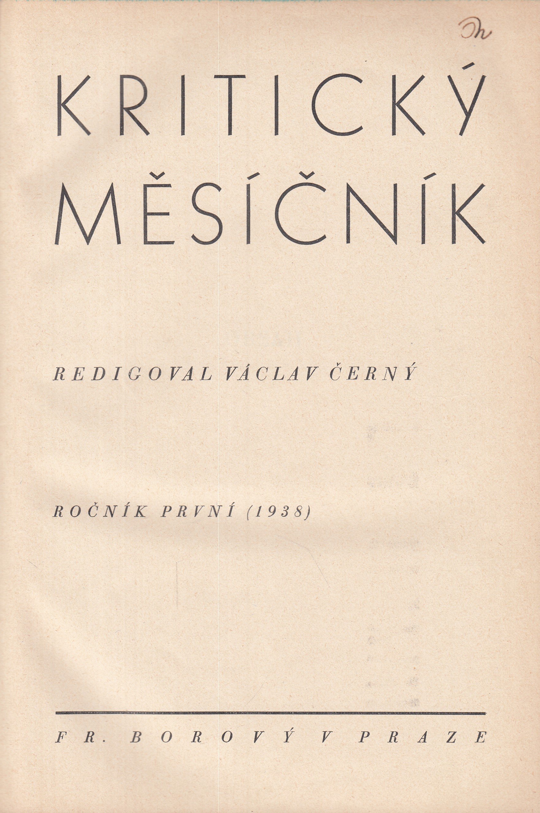 Kritický měsíčník : ročník první (1938)