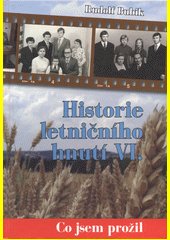 Co jsem prožil : historie letničního hnutí 1973-1989