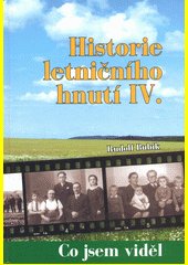 Co jsem viděl : historie letničního hnutí 1952-1973