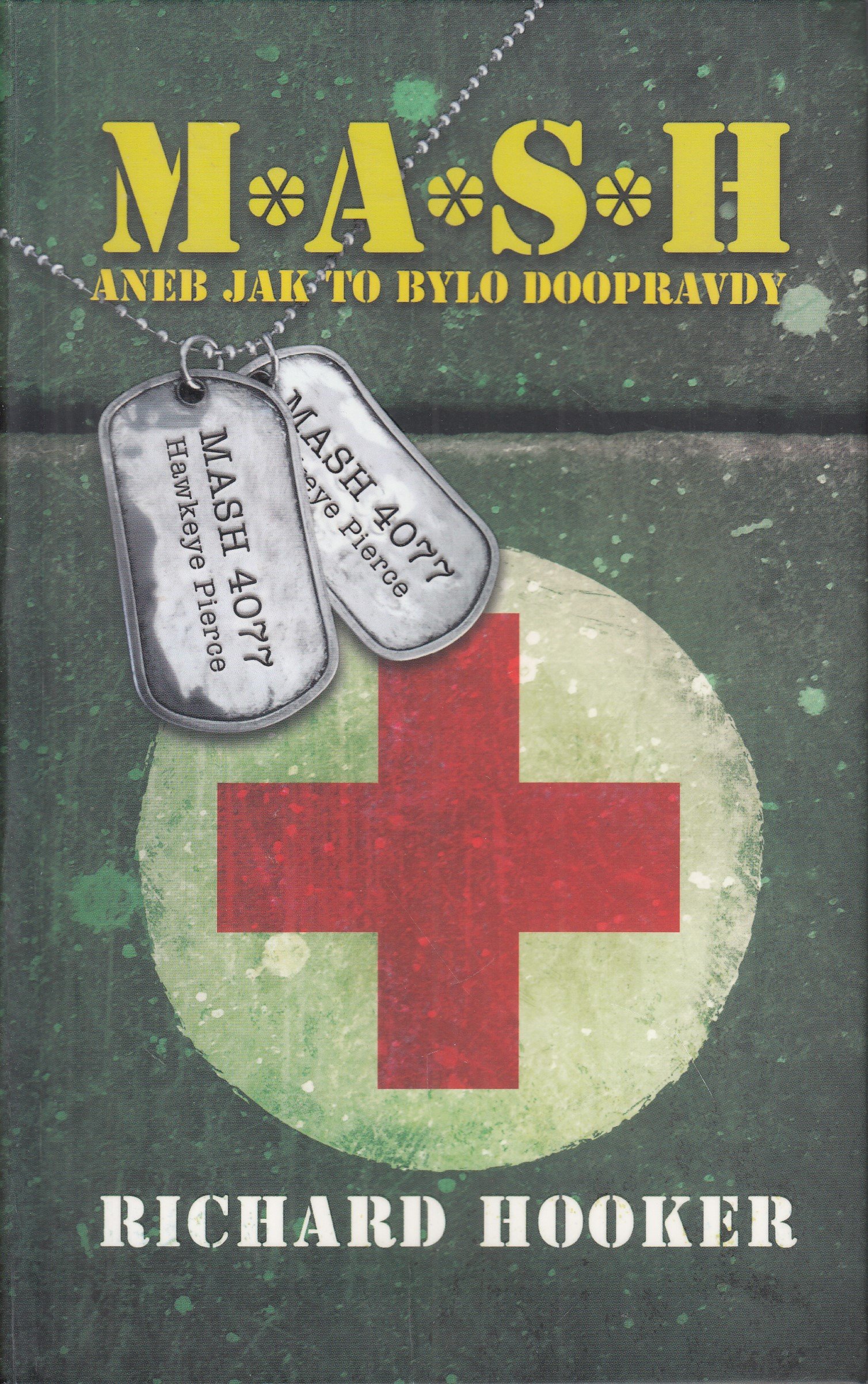 M*A*S*H aneb Jak to bylo doopravdy