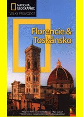 Florencie a Toskánsko