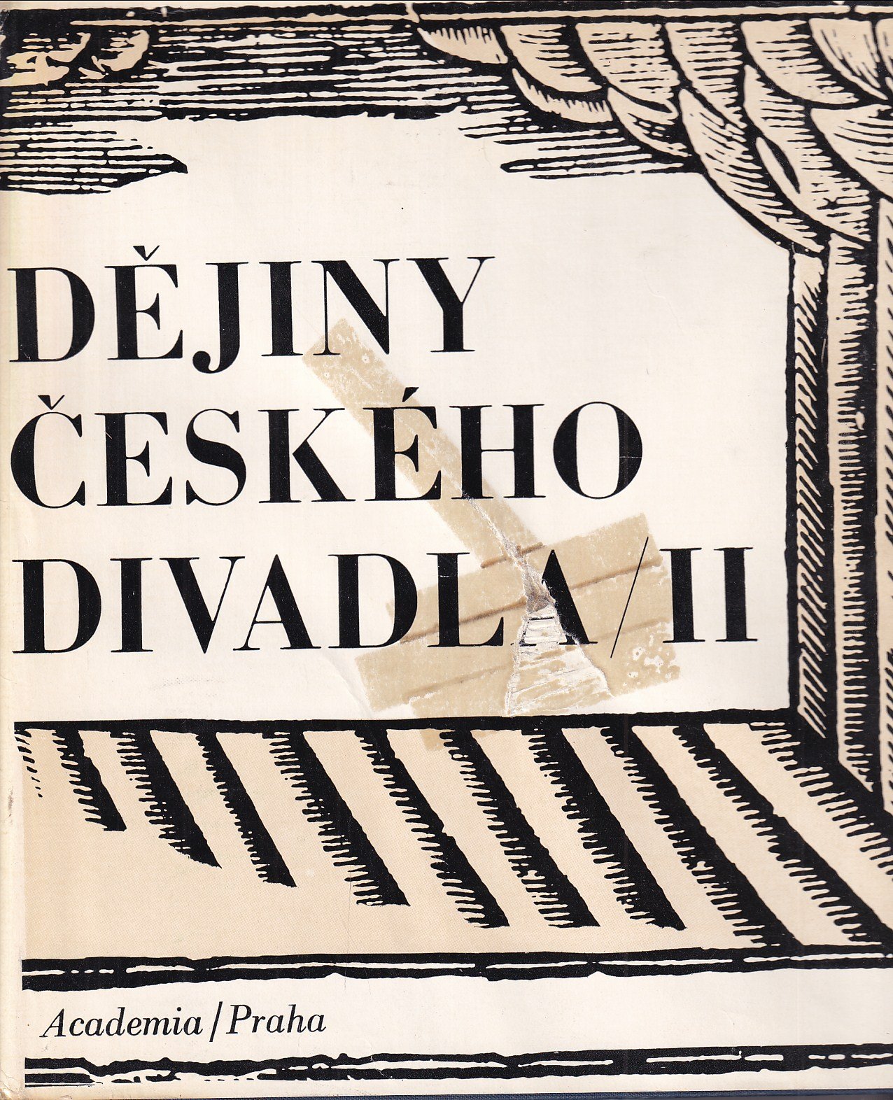 Dějiny českého divadla. 2. [díl], Národní obrození