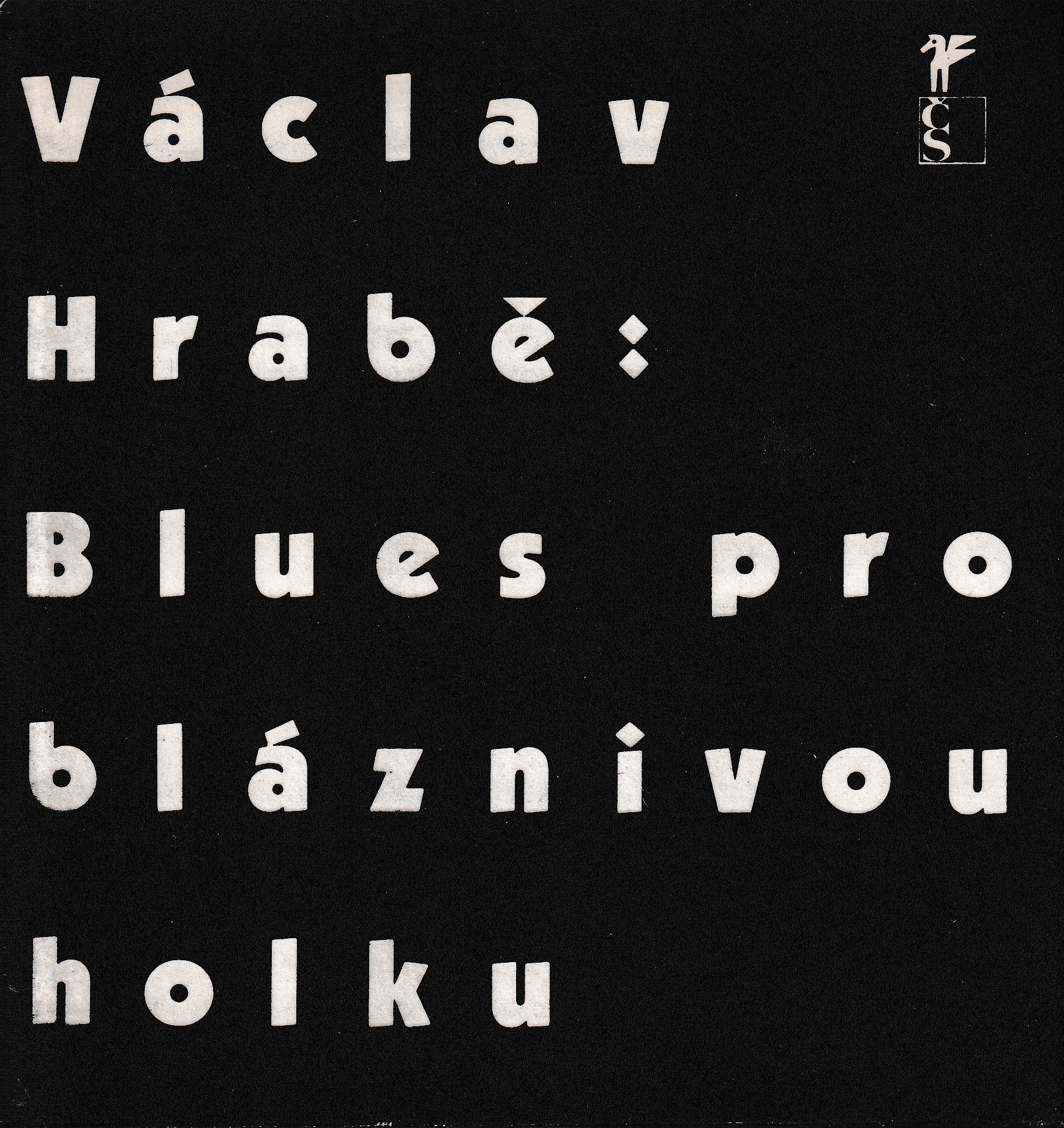 Blues pro bláznivou holku